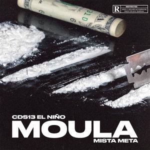 Moula (feat. Mista Meta)