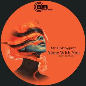 Alone with you (Instrumental mix)