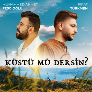 Küstü Mü Dersin?