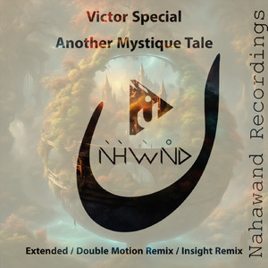 Another Mystique Tale (Extended Mix)