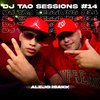 DJ Tao - ALEJO ISAKK | DJ TAO Turreo Sessions #14