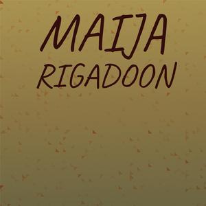 Maija Rigadoon