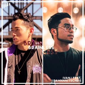 Brainless (feat. Damnnnitschris)