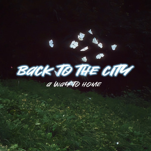 Back to the City(Prod.aura+gabe lucas)