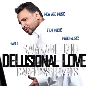 Delusional Love (Careless Hearts)