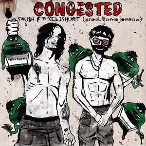 CONGESTED (feat. XELISHURT)