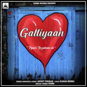 Galliyaan (with Vishu)