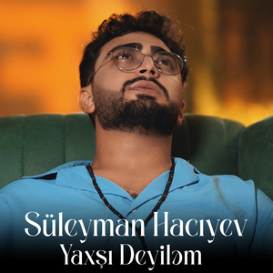 Yaxşı Deyiləm