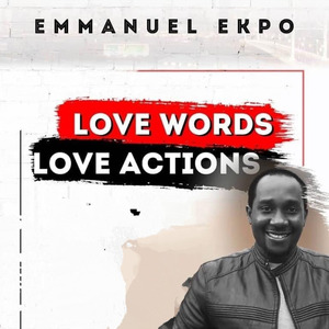 Love Words Love Actions