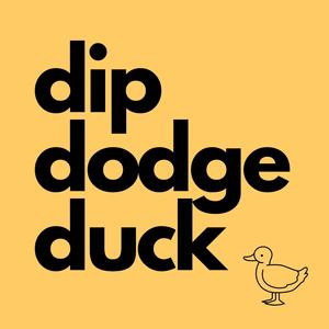 Dip Dodge Duck (feat. Frank THE Phre$h)