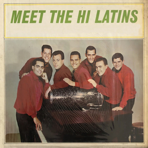 The Hi Latins