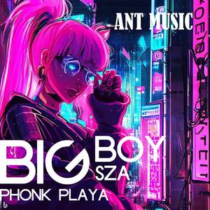 Big Boy Sza