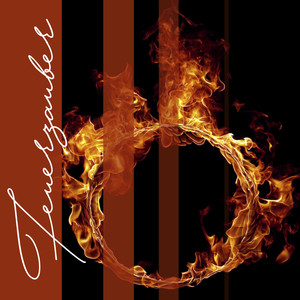 Feuerzauber (Die Magie des Feuers)