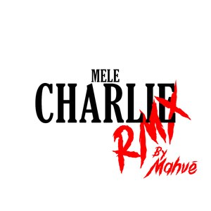 Charlie (Remix)