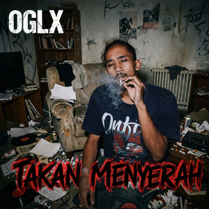 OGLX TAKAN MENYERAH