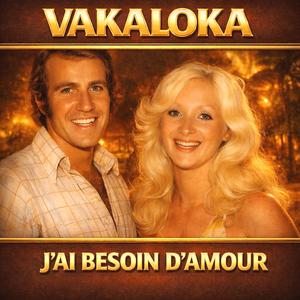 J'ai besoin d'amour
