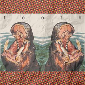 Teeth