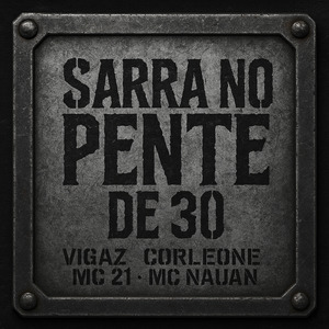 Sarra no Pente de 30