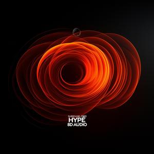 Hypé (8D Audio)