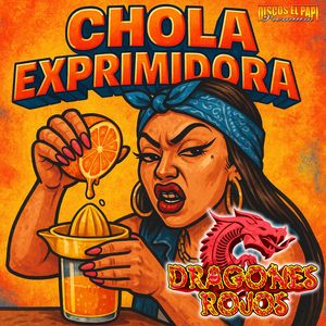 Chola Exprimidora