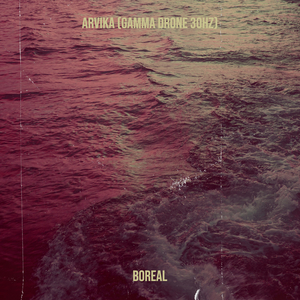 Arvika (Gamma Drone 30hz)