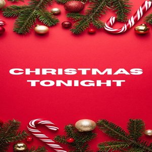 Christmas Tonight