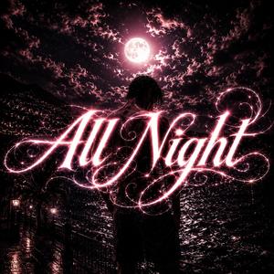 all night