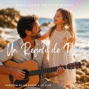Un Regalo de Dios