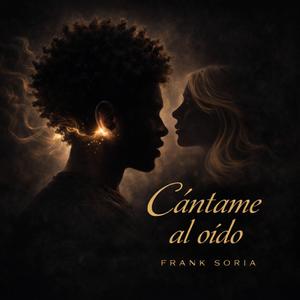 Cántame al oído