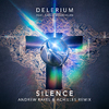 Delerium - Silence (Andrew Rayel & Achilles Remix)