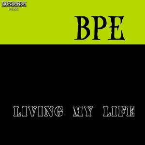 Living my life