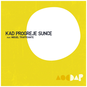 Kad Progreje Sunce