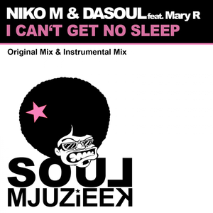I Can't Get No Sleep (Instrumental Mix)