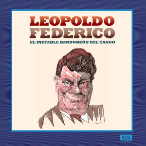 El Fueye de Leopoldo Federico