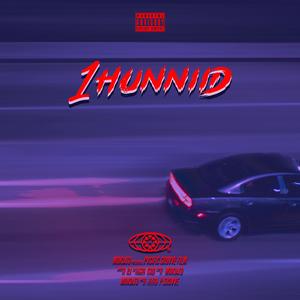 1Hunnid (feat. Nefrayu)