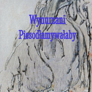 Wynurzani Piesodłamywałaby