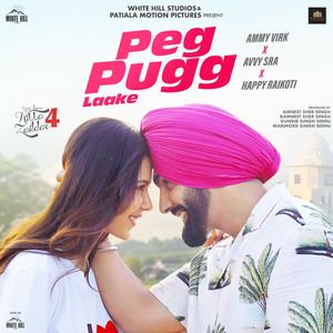 Peg Pugg Laake (From "Nikka Zaildar 4")