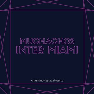 Muchachos Inter Miami