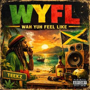 WYFL Riddim (33-MIX)