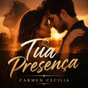 TUA PRESENÇA