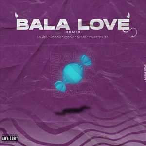 Bala Love (Remix)