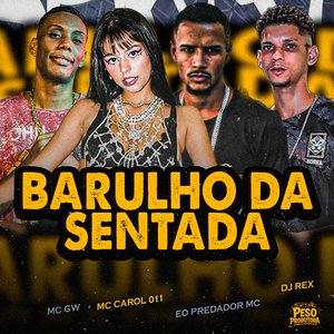 Barulho da Sentada