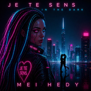 Je Te Sens In The Dark