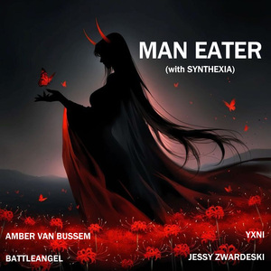 Man Eater (with SYNTHEXIA)
