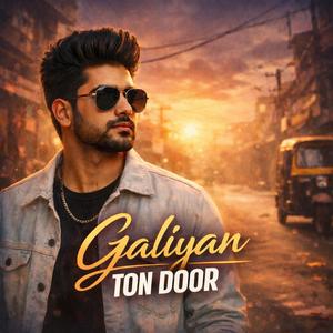 Galiyan Ton Door