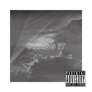 Swagg it (prod. by 百川)