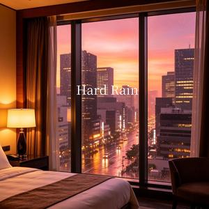 Hard Rain