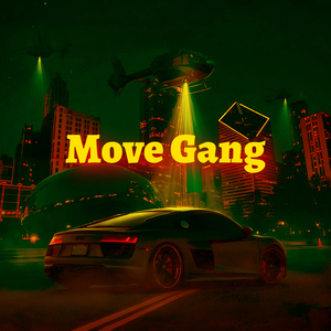 Move Gang