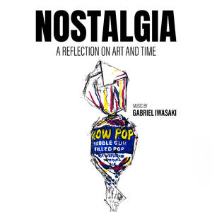 Main Theme (From “Nostalgia”)