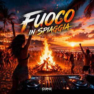 Fuoco in Spiaggia